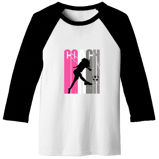 Female Soccer Instructor Choreographer Soccer Coach Baseball Tees