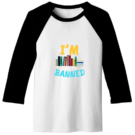 Book Fun Funny Retro Im With The Banned Baseball Tees