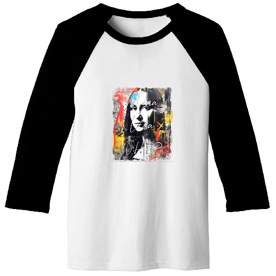 Abstract graffiti art Leonardo da Vinci art Mona Lisa Baseball Tees
