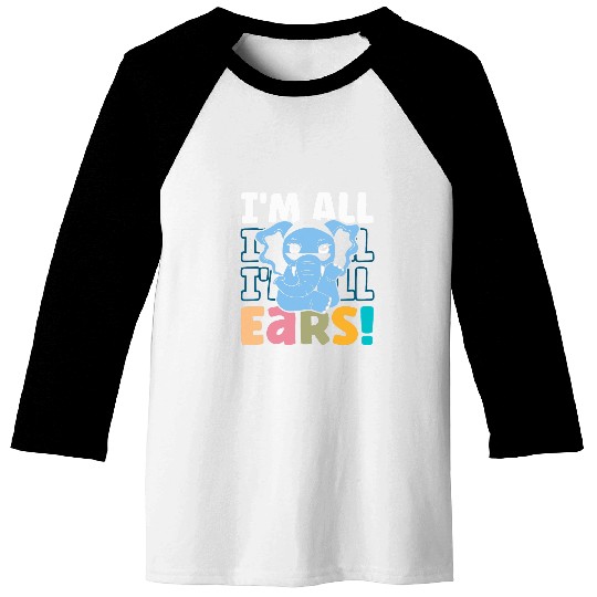 Elephant Pet I m All Ears Cute Elephant Joyful Expression Baseball Tees