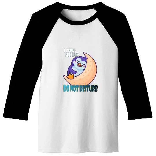Penguin Pet I found sleeping do not disturb Penguin cute Baseball Tees