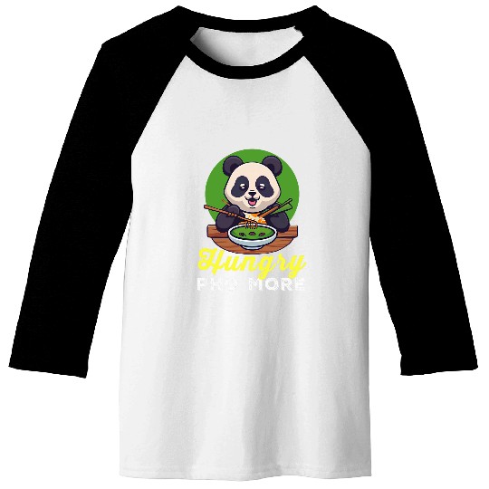 Panda Pet Hungry Pho More Cute Panda Eating A bowl Baseball Tees