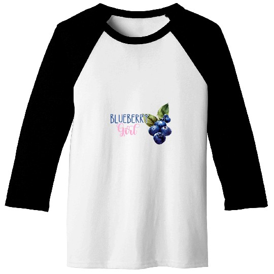 Blueberry Girl Fruit Berry Garden Healthy Blueberries Baking Baseball Tees