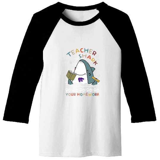 Kansas State Wildcats Teacher Shark Do Your homeswork Baseball Tees
