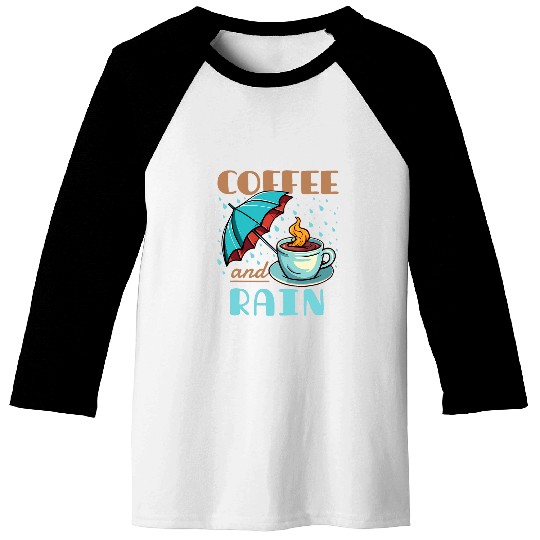 Coffee Fun and Rain Pacific Northwest PNW Baseball Tees