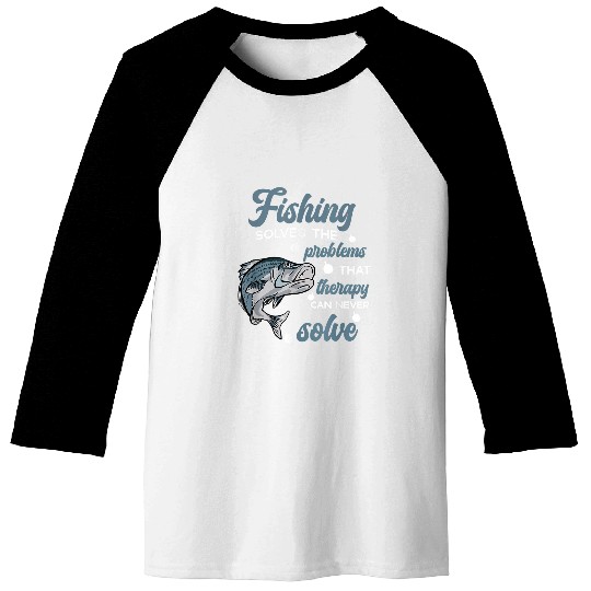 Fishing Solves The Problems Funny Striped Bass Fish for Men Baseball Tees