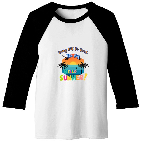 Hello Summer touch the horizon the sky sunset beach Baseball Tees