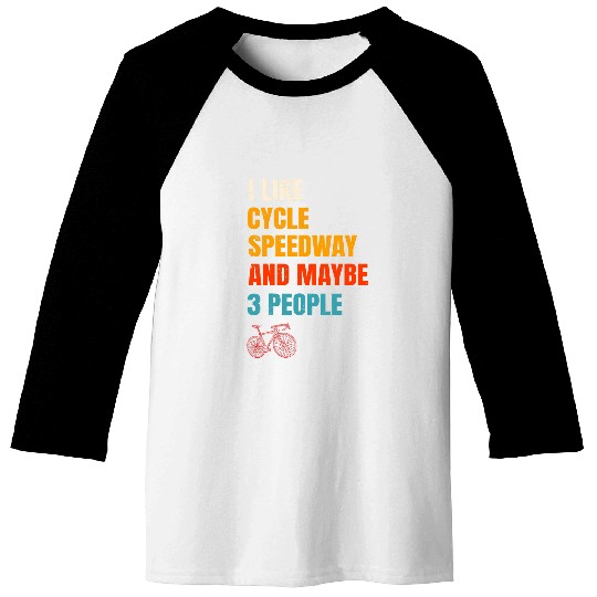 Cycle Speedway Biker Cyclist Racer Retro vintages Intorverted Baseball Tees