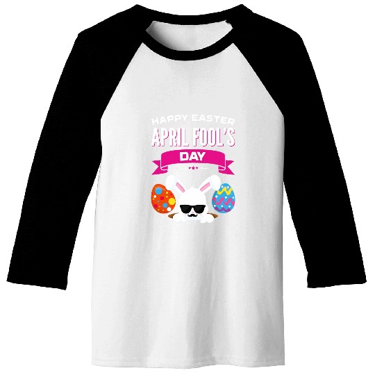 Happy Easter April Fools Day Gift Easter 2018 Eggs Baseball Tees