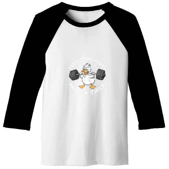 Duck Pet everything hurts and i m tired duck 13 Baseball Tees