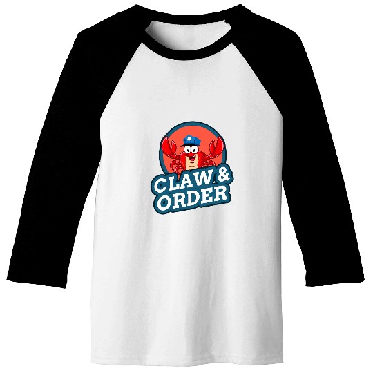 Funny Police Glaw And Order Crab Meme For Seafood Lovers Baseball Tees