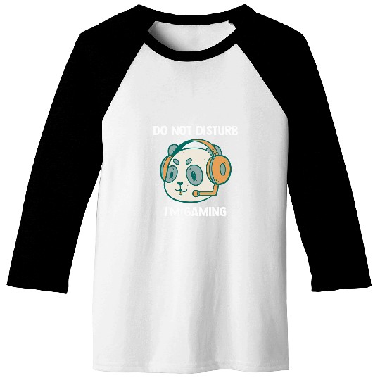 Panda Pet Do Not Disturb Funny Video Gaming Panda Bear Gamer Baseball Tees