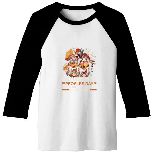 Aboriginal Indians Indigenous People Native American Day 14 Baseball Tees