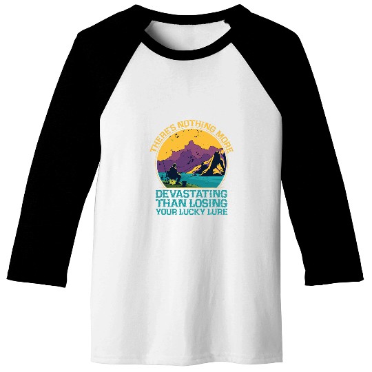 Theres Nothing More Devastating Bobber Sayings Bobfloat Baseball Tees