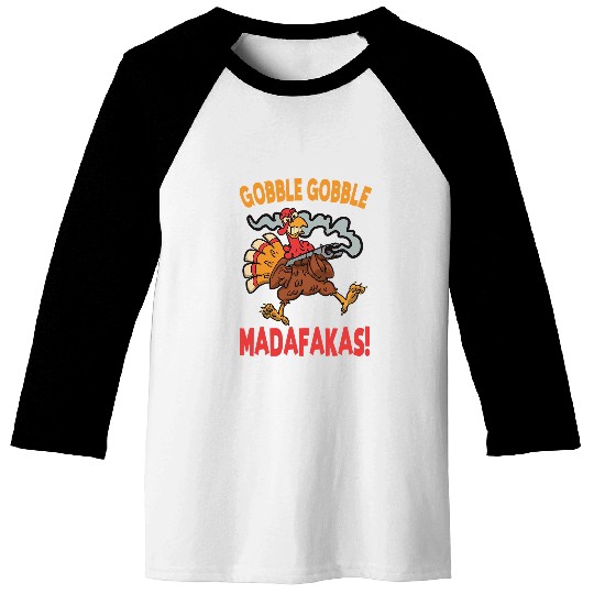 Lacrosse Gift Gobble Gobble Madafakas Turkey Thanksgiving Baseball Tees