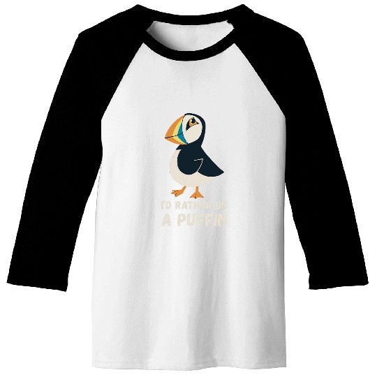 Id Rather Be Puffin Lover Iceland Animal Seabird Lover Baseball Tees