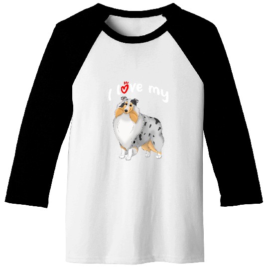 I Love My Blue Merle White Tan Rough Collie Dog Baseball Tees