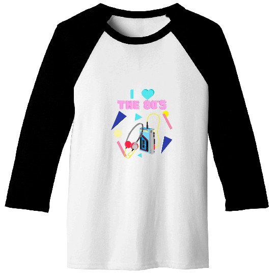 I Love the 80s Music Baseball Tees