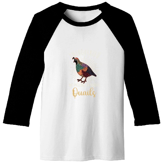 Quail bird species ornamental quail farmer 27 Baseball Tees