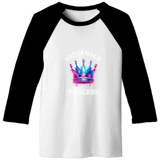 Passenger Princess Crown Codriver Seat Driving Car Driver Baseball Tees
