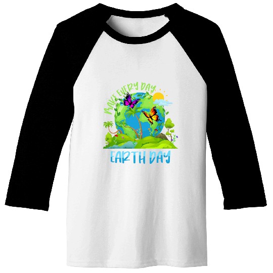 Make Everyday Earth Day 2Earth Butterfly Environmental Baseball Tees