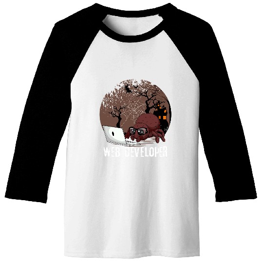Web Developer Spider Working Website Programming Halloween Baseball Tees