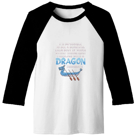 Paddling Training in a Dragon Boat Design Baseball Tees
