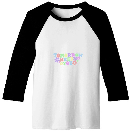 Stay Tomorrow Needs You suicides Prevention Awareness Baseball Tees