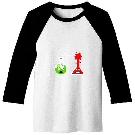 test tube joke overreact fun Chemist Chemistry teacher Baseball Tees