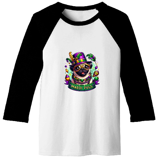 Pug Mardi Pugs carnivals Mardi Gras Celebration Baseball Tees