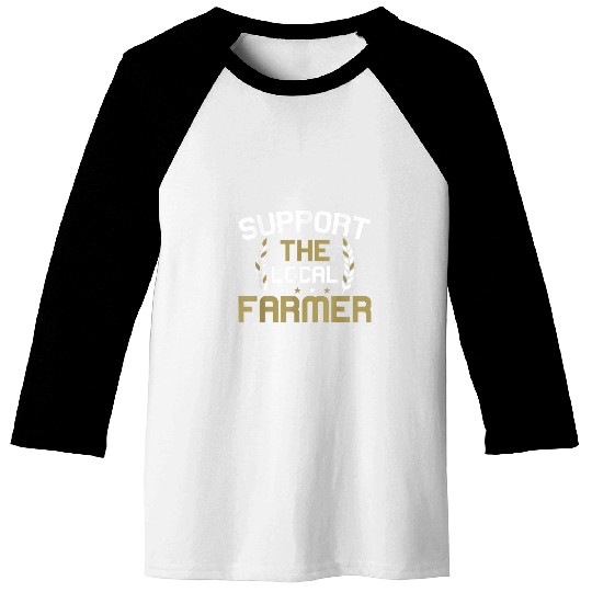 Support Your Local Farmer Baseball Tees