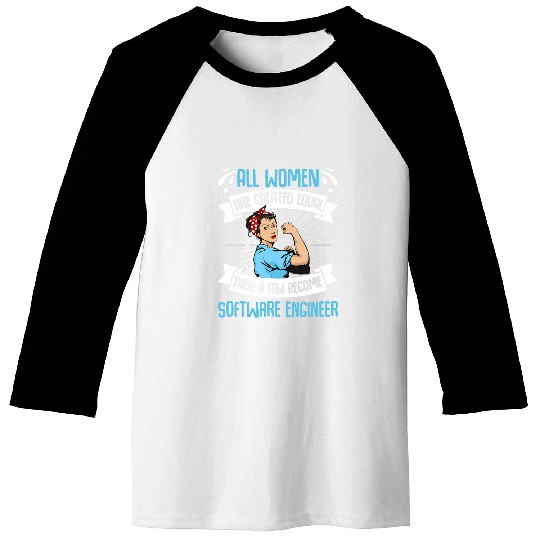 Developer Programmer Women Created Equal Software Engineer Baseball Tees