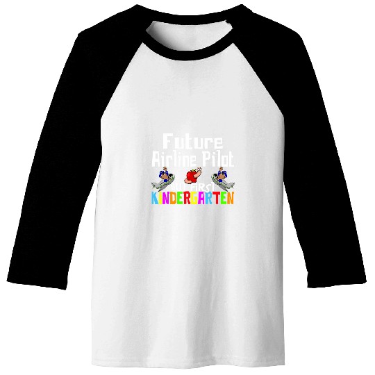 Funny Kindergarten Back To School Future Airline Pilot Baseball Tees