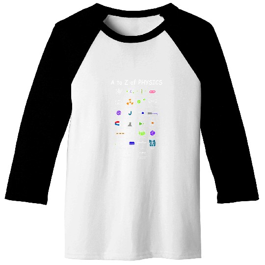 Physics Teacher Science Student Future Physicist Baseball Tees