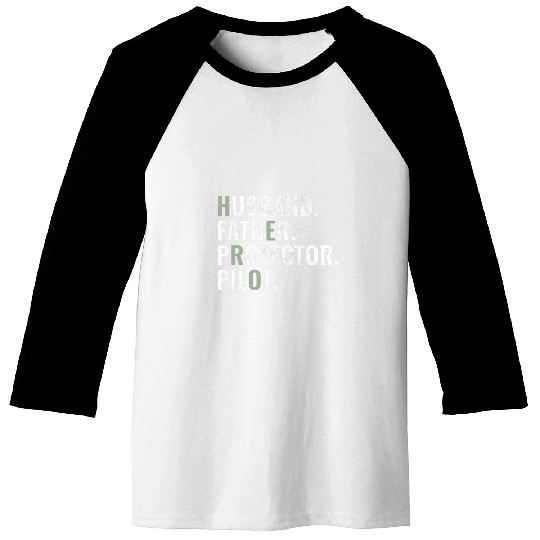 Husband Father Protector Pilot Gift Funny Dad Humor Baseball Tees