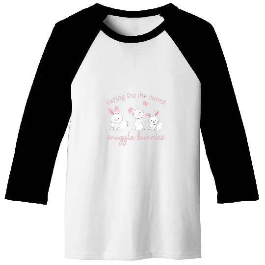 Caring For The Cutest Snuggle Bunnies NICU nurses Easter Baseball Tees