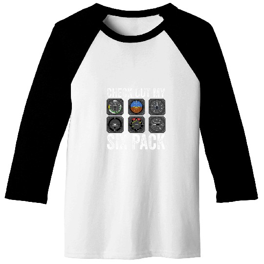 Funny Pilot Check Out My Six Pack Flight Simulation Aviator Baseball Tees