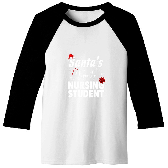 Santas Favorite Nursing Student Christmas Baseball Tees