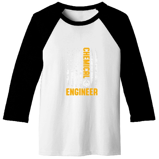 chemicals Engineer Engineering 73 Baseball Tees