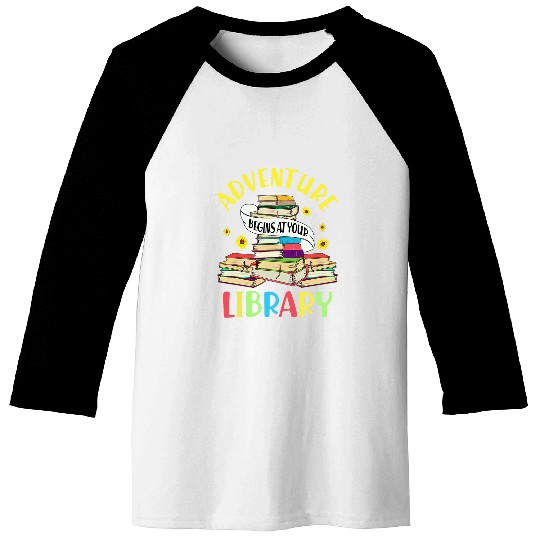 Adventure Begins At Your Library Summer Reading 2024 4 Baseball Tees