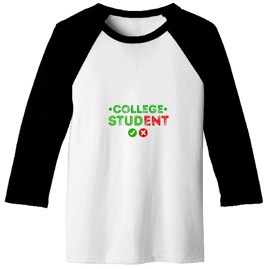 Funny College Student Stud For Students College College Stud Baseball Tees