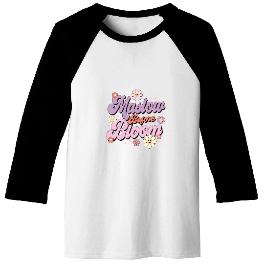 Maslow Before Bloom Psychology Basic Human Needs SPED Baseball Tees
