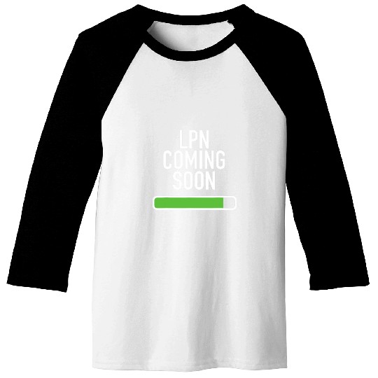 LPN Coming Soon Nursing Student Grad Baseball Tees
