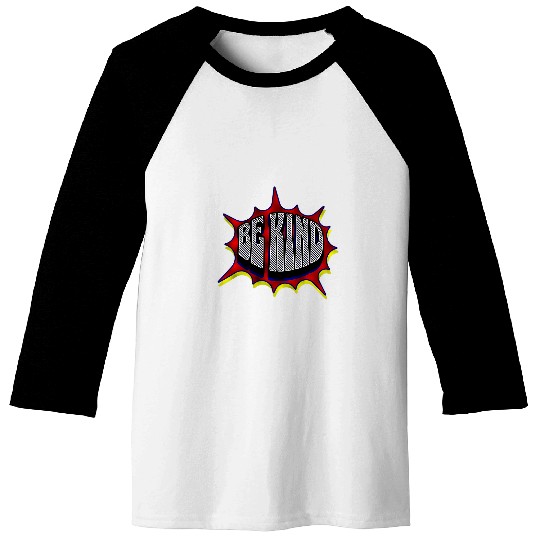 Dynamic Kindness SuperheroInspired Message Baseball Tees