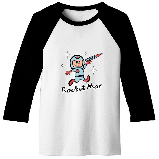 Rocket Man Baseball Tees