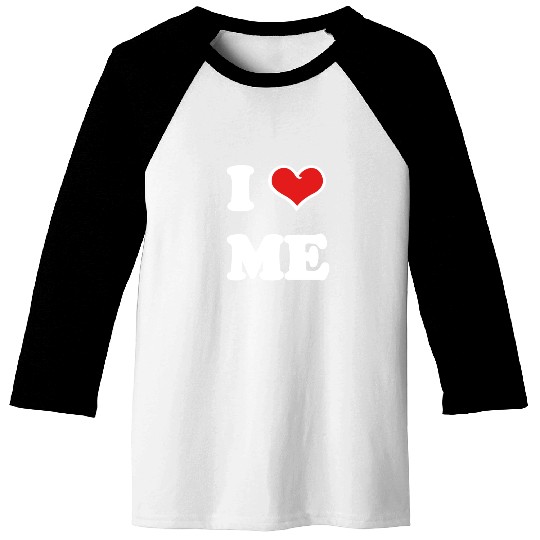 I Love Me Baseball Tees