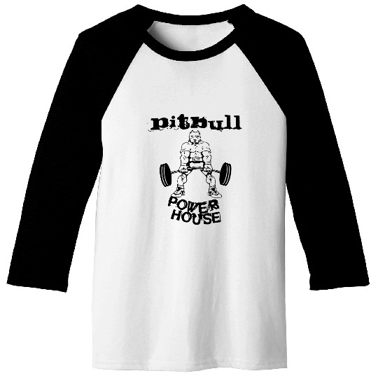 Pitbull Powerhouse Bodybuilding Workout Gym Baseball Tees