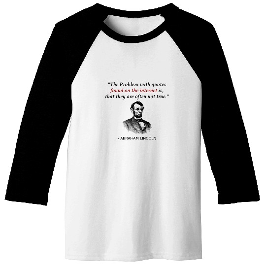 Funny Abraham Lincoln History Teacher Baseball Tees Source
