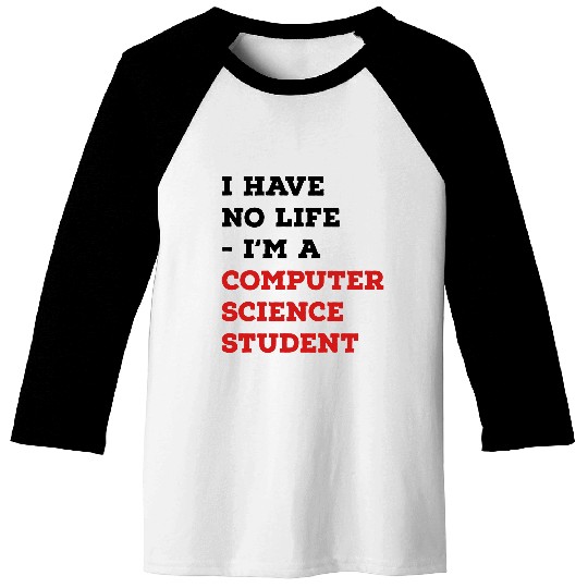 computer science student Baseball Tees