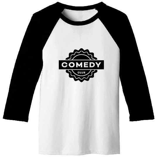 Comedy club free Baseball Tees